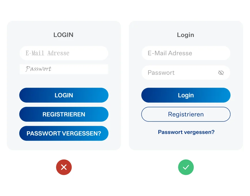 Design ohne Strategie: Vergleich von schlechtem und gutem Login-Design mit klarer visueller Hierarchie und besserer Nutzerführung
