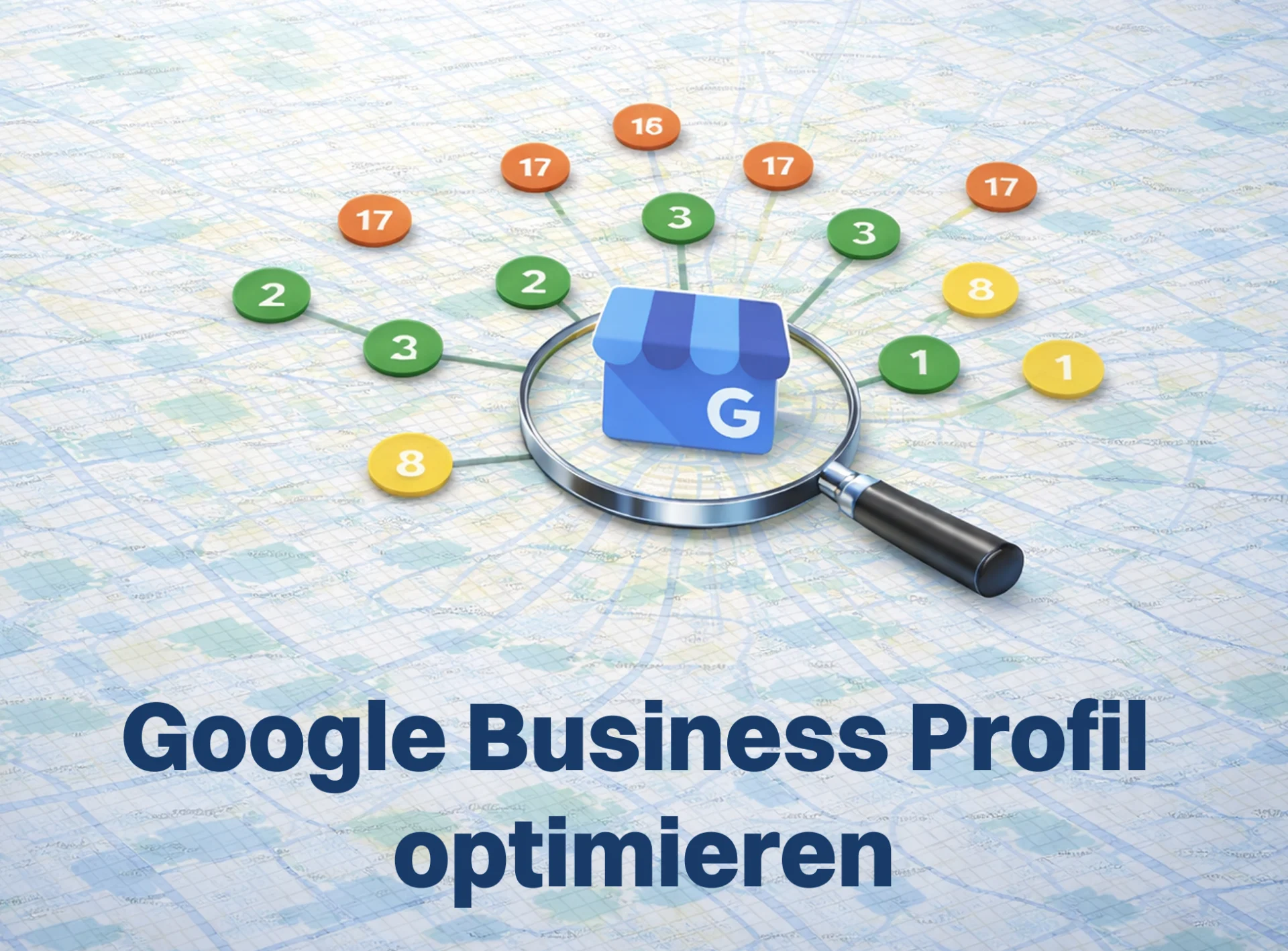 Illustration zur Optimierung eines Google Business Profils