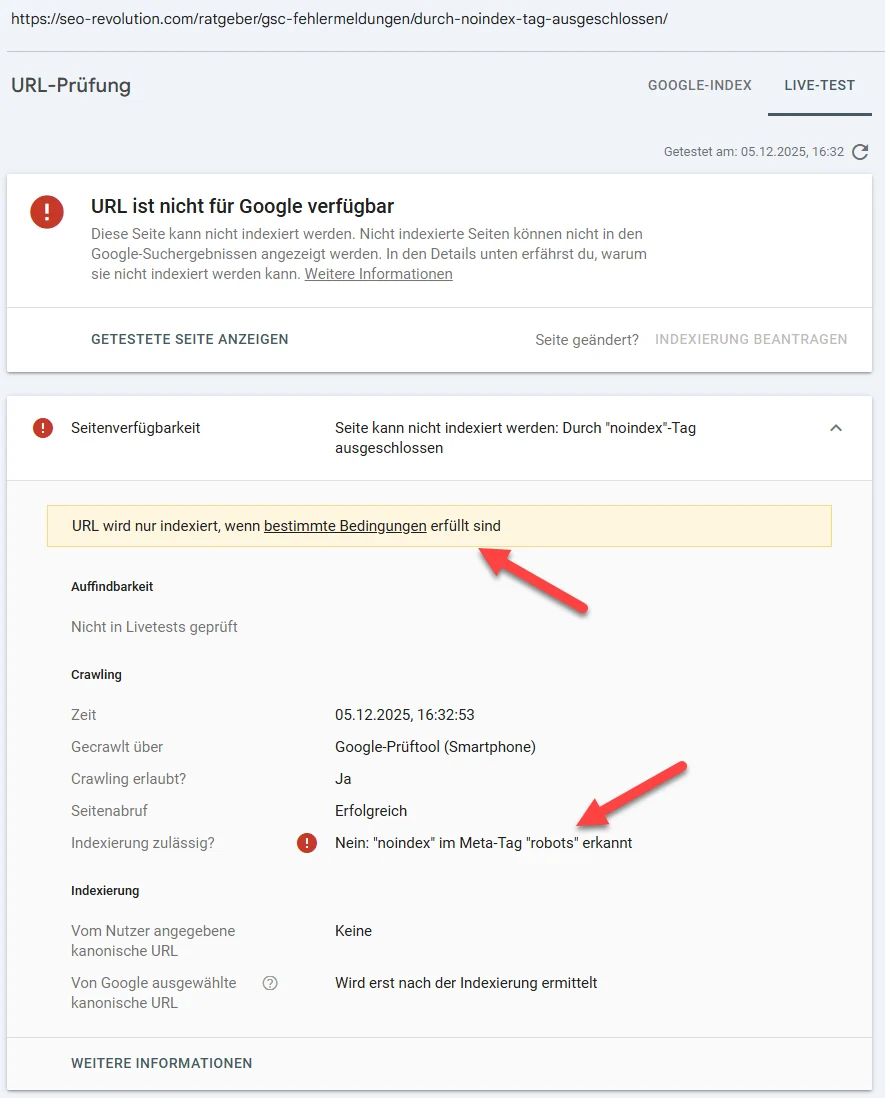 Google Search Console zeigt in der URL Prüfung dass die Seite wegen eines erkannten noindex Meta Tags nicht indexiert werden kann und erst indexiert wird wenn bestimmte Bedingungen erfüllt sind